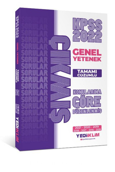 2022 KPSS Genel Yetenek Konularına Göre Tamamı Çözümlü Çıkmış Sorular (2015-2021) YKS Fotokopi