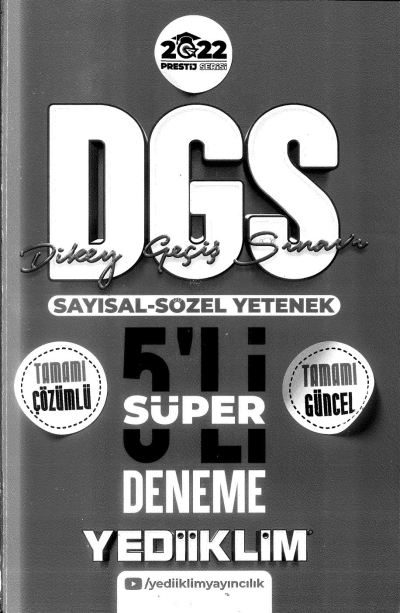 DGS SAYISAL SÖZEL YETENEK 5 Lİ SÜPER DENEME ÇÖZÜMLÜ YKS Fotokopi