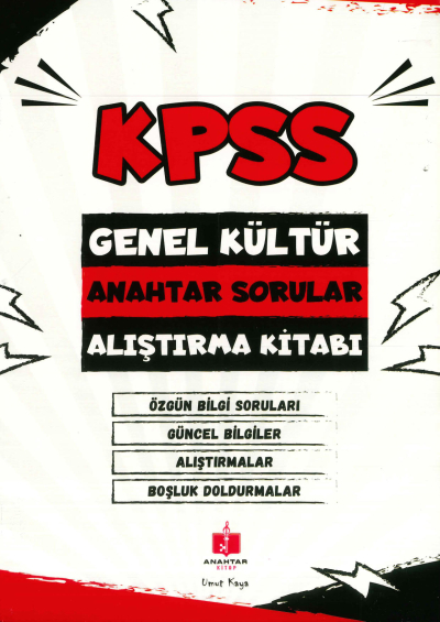 KPSS GK ANAHTAR SORULAR ALIŞTIRMA KİTABI (TARİH-COĞ.-VAT.) YKS Fotokopi