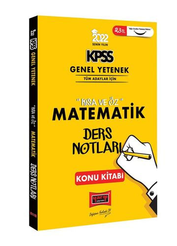 KPSS Lisans Genel Yetenek Matematik Kısa ve Öz Ders Notları YKS Fotokopi