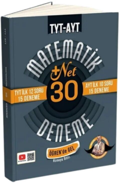 TYT İlk 12 AYT İlk 10 Soru Matematik 30 Deneme- Öğren de Gel +22 Net Bıyıklı Matematik YKS Fotokopi