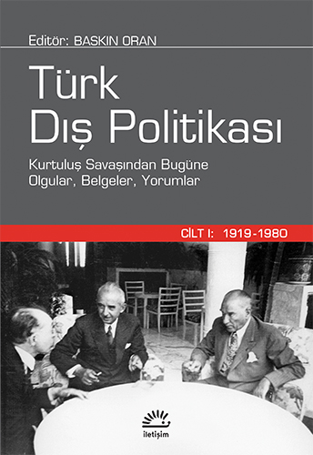Türk Dış Politikası - Cilt 1: 1919-1980 Baskın Oran YKS Fotokopi