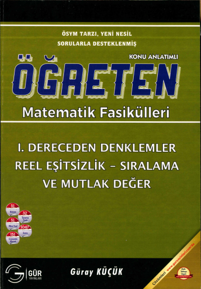 TYT-AYT ÖĞRETEN MATEMATİK 1. DERECEDEN DENKLEMLER REEL EŞİTSİZLİK SIRALAMA VE MUTLAK DEĞER KONU ANLATIMLI YKS Fotokopi