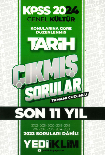 TARİH KONULARINA GÖRE DÜZENLENMİŞ SON 11 YIL ÇIKMIŞ SORULAR ÇÖZÜMLÜ (2013-2023) YKS Fotokopi