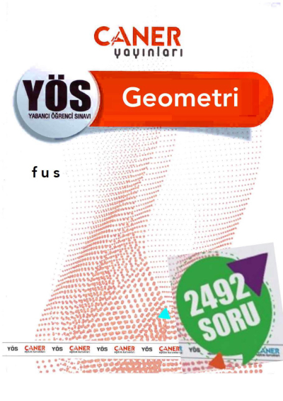 YÖS Geometri 2492 Soru Bankası Caner Yayınları YKS Fotokopi