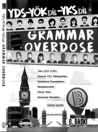 GRAMMAR OVERDOSE YDS- YÖKDİL-YKS DİL YKS Fotokopi