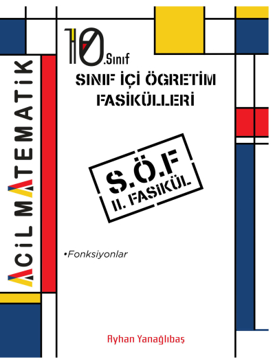 10. SInıf Acil Matematik SÖF 2. Fasikül (Fonksiyonlar) YKS Fotokopi