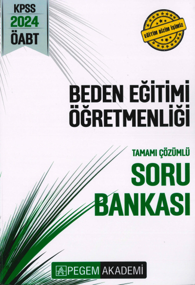 BEDEN EĞİTİMİ ÖĞRETMENLİĞİ TAMAMI ÇÖZÜMLÜ SORU BANKASI YKS Fotokopi