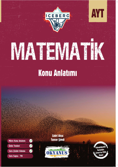 AYT Iceberg Matematik Konu Anlatım Okyanus Yayınları YKS Fotokopi