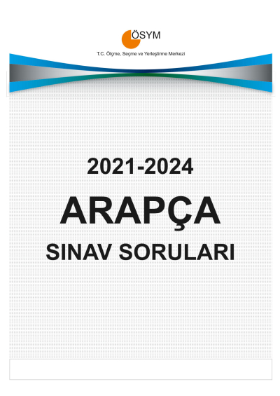 YDT ARAPÇA ÇIKMIŞ SINAV SORULARI (2021-2024) YKS Fotokopi