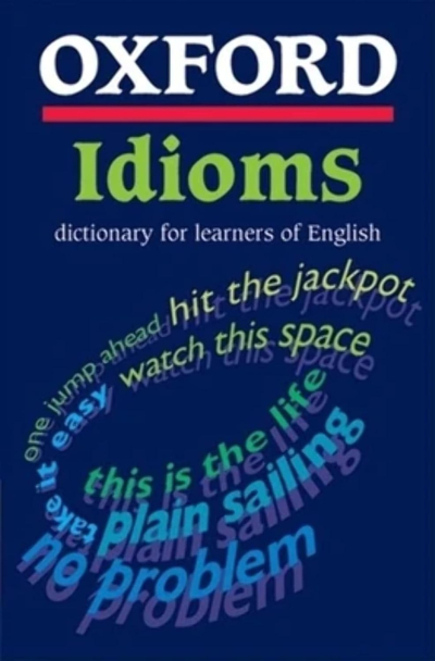 Oxford Idioms Dictionary for Learners of English YKS Fotokopi