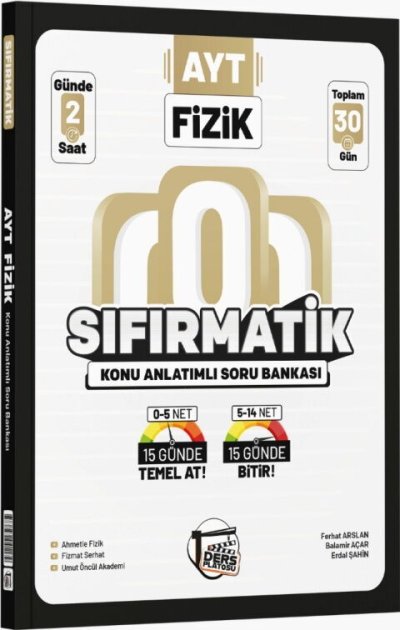 AYT Fizik Sıfırmatik Konu Anlatımlı Soru Bankası Ders Platosu YKS Fotokopi