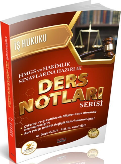 HUKAL HMGS HAKİMLİK İş Hukuku Ders Notları Savaş Yayınları YKS Fotokopi
