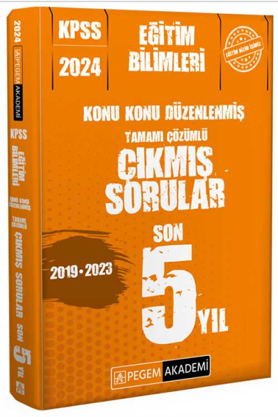 2024 KPSS Eğitim Bilimleri Konu Konu Düzenlenmiş Tamamı Çözümlü Çıkmış Sorular Son 5 Sınav YKS Fotokopi