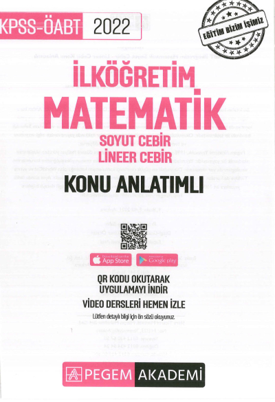 İLKÖĞRETİM MATEMATİK SOYUT CEBİR - LİNEER CEBİR KONU ANLATIMLI YKS Fotokopi