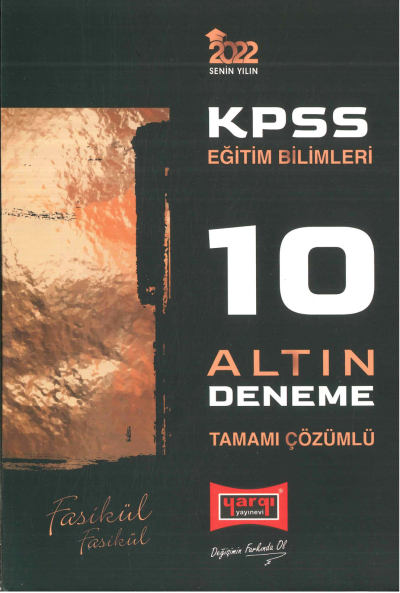KPSS EĞİTİM BİLİMLERİ TAMAMI ÇÖZÜMLÜ 10 ALTIN FASİKÜL DENEME YKS Fotokopi