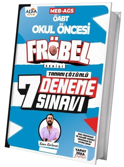 ÖABT MEB-AGS Okul Öncesi Öğretmenliği FRÖBEL 7 Deneme Çözümlü TKM Akademi YKS Fotokopi