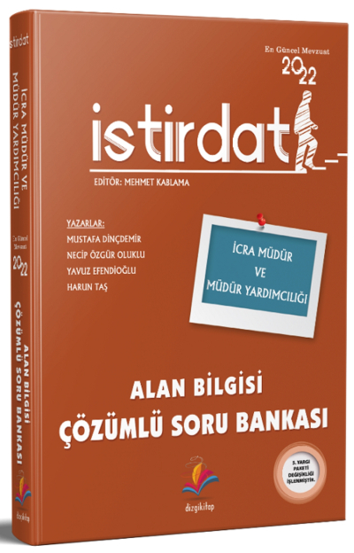 İSTİRDAT İCRA MÜDÜR VE MÜDÜR YARDIMCILIĞI ALAN BİLGİSİ ÇÖZÜMLÜ SORU BANKASI