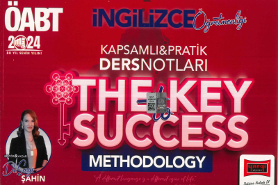 ÖABT İNGİLİZCE ÖĞRETMENLİĞİ THE KEY TO SUCCESS KAPSAMLI PRATİK DERS NOTLARI (METHODOLOGY) YKS Fotokopi