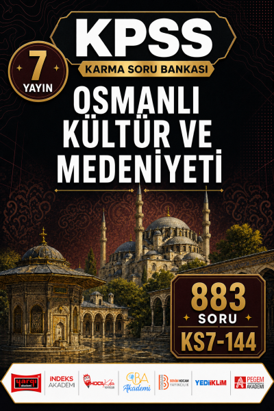 Osmanlı Kültür ve Medeniyeti 7 Yayın 883 Soru YKS Fotokopi