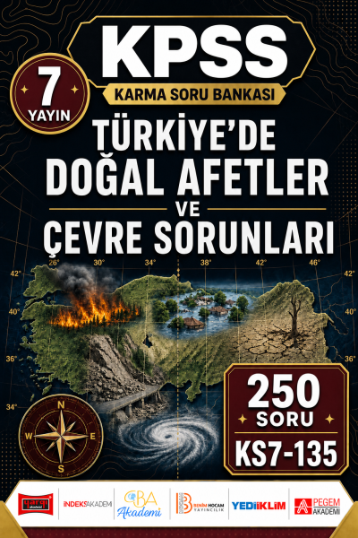 Türkiye’de Doğal Afetler ve Çevre Sorunları 7 Yayın 250 Soru YKS Fotokopi