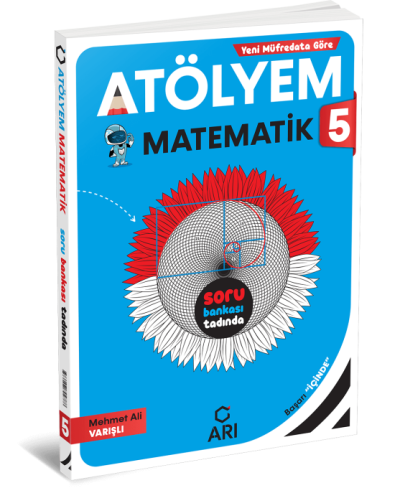 5. Sınıf Matematik Atölyem Arı Yayıncılık YKS Fotokopi