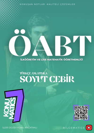Konumatics 7 ÖABT Türkçe Anlatımla Soyut Cebir Hüseyin Hoca YKS Fotokopi