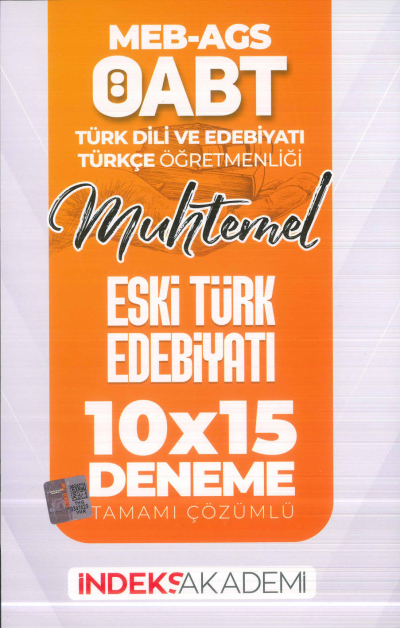 2025 ÖABT MEB-AGS Türk Dili Edebiyatı-Türkçe Eski Türk Edebiyatı 10x15 Deneme Çözümlü İndeks Akademi Yayıncılık YKS Fotokopi