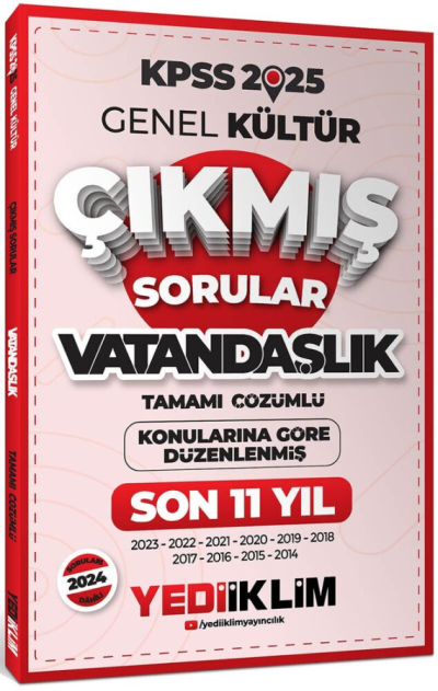 2025 KPSS Genel Kültür Lisans Vatandaşlık Konularına Göre Tamamı Çözümlü Son 11 Yıl Çıkmış Sorular Yediiklim Yayınları YKS Fotokopi