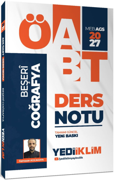 2027 MEB AGS ÖABT Beşeri Coğrafya Ders Notu Yediiklim Yayınları