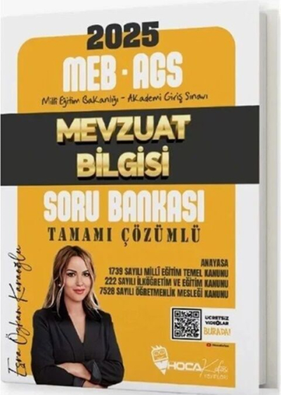 2025 MEB AGS Mevzuat Bilgisi Soru Bankası Çözümlü Hoca Kafası Yayınları YKS Fotokopi