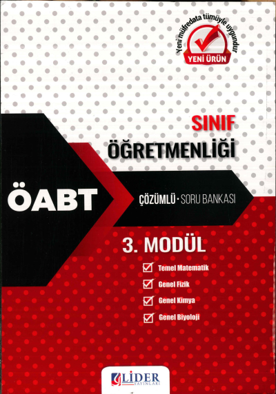 SINIF ÖĞRETMENLİĞİ 3. MODÜL (TEMEL MATEMATİK-GENEL FİZİK-GENEL KİMYA-GENEL BİYOLOJİ) ÇÖZÜMLÜ SORU BANKASI YKS Fotokopi