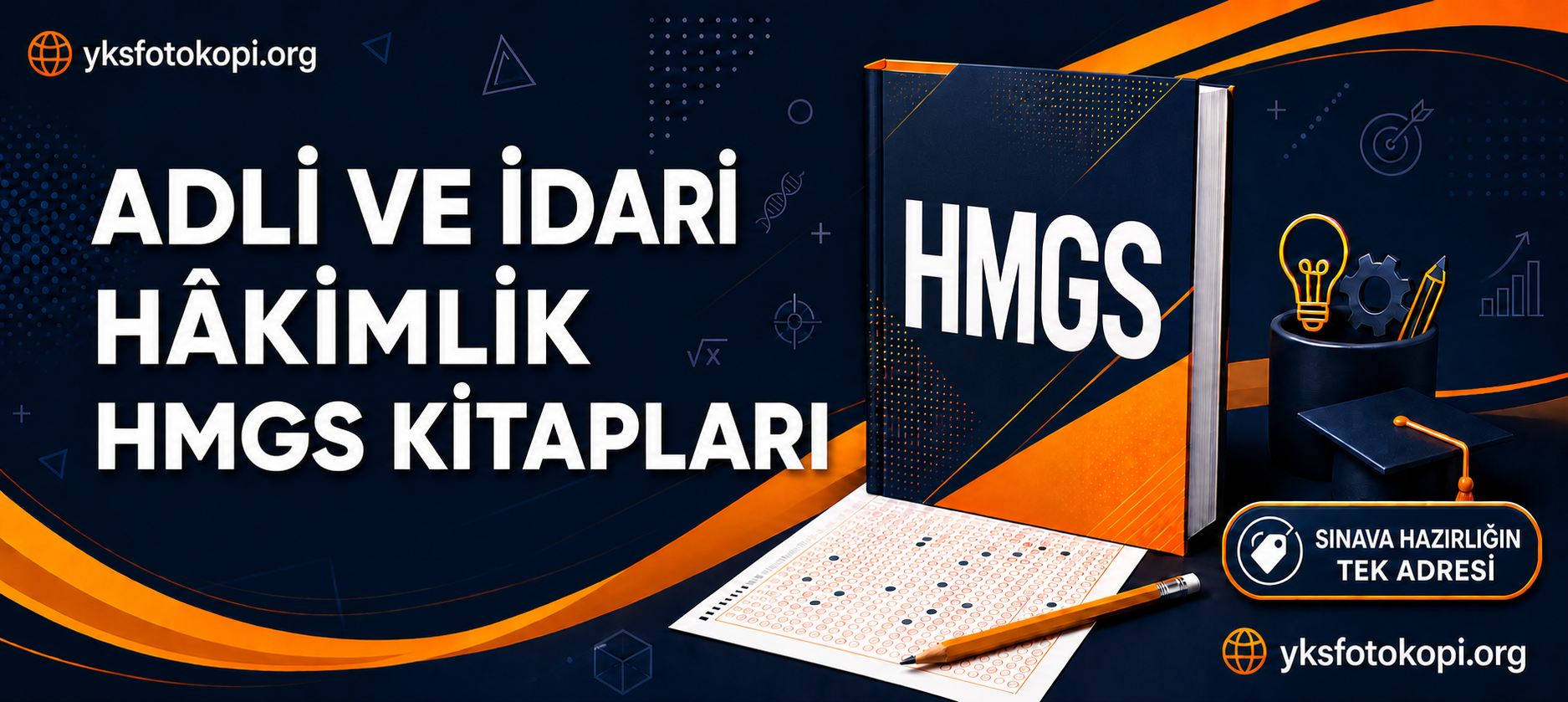 ADLİ & İDARİ HAKİMLİK & HMGS YKS Fotokopi