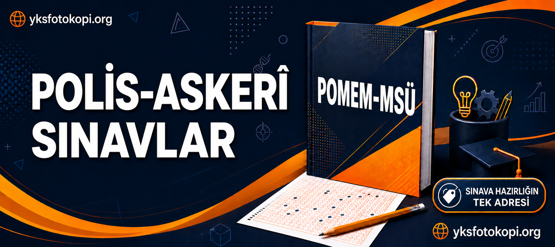 Polis ve Askeri Sınavlar YKS Fotokopi